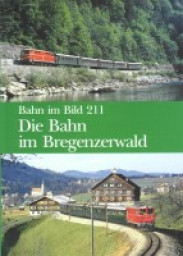 bib 211 Die Bahn im Bregenzerwald
