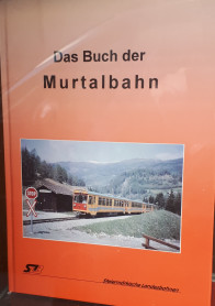 Das Buch der Murtalbahn